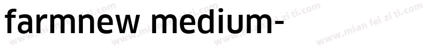 farmnew medium字体转换